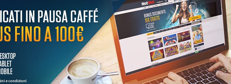 NetBet Casino bonus pausa caffè 100€